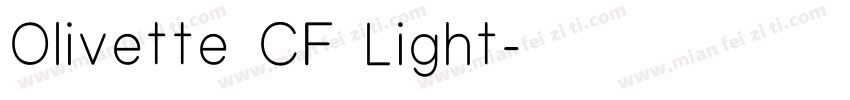Olivette CF Light字体转换